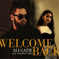 Ali Gatie Ft. Alessia Cara - Welcome Back